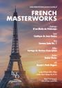 An Evening of French Masterworks An Evening of French Masterworks